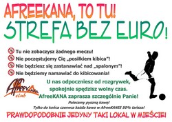 AFREEKANA, To TU! - STREFA BEZ EURO!